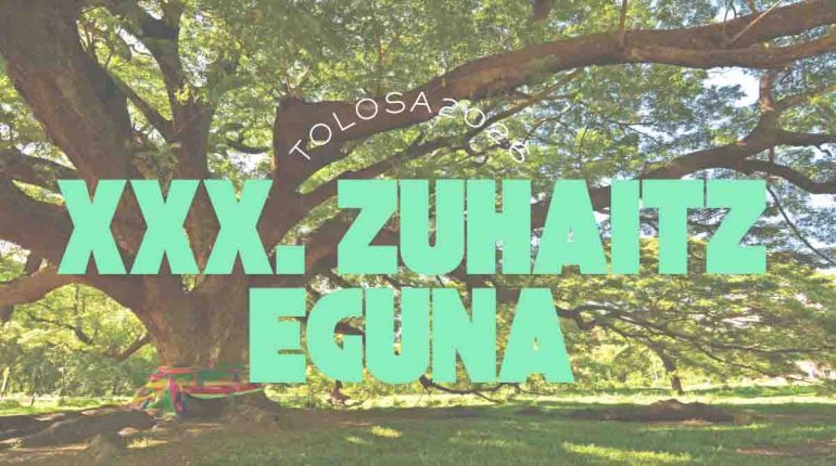 Programa XXX. Zuhaitz Eguna en Tolosa 2026