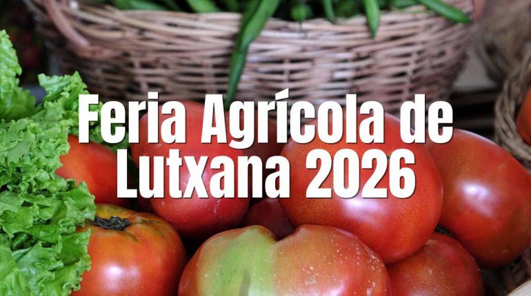 Programa Feria Agrícola de Lutxana 2026