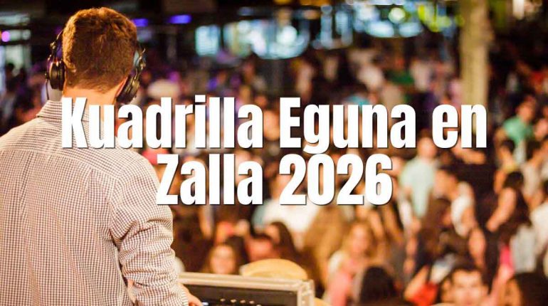 Programa Kuadrilla Eguna en Zalla 2026