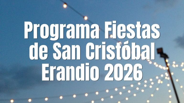 Programa Fiestas de San Cristobal en Erandio 2026 Programa Fiestas de San Cristobal en Erandio 2026